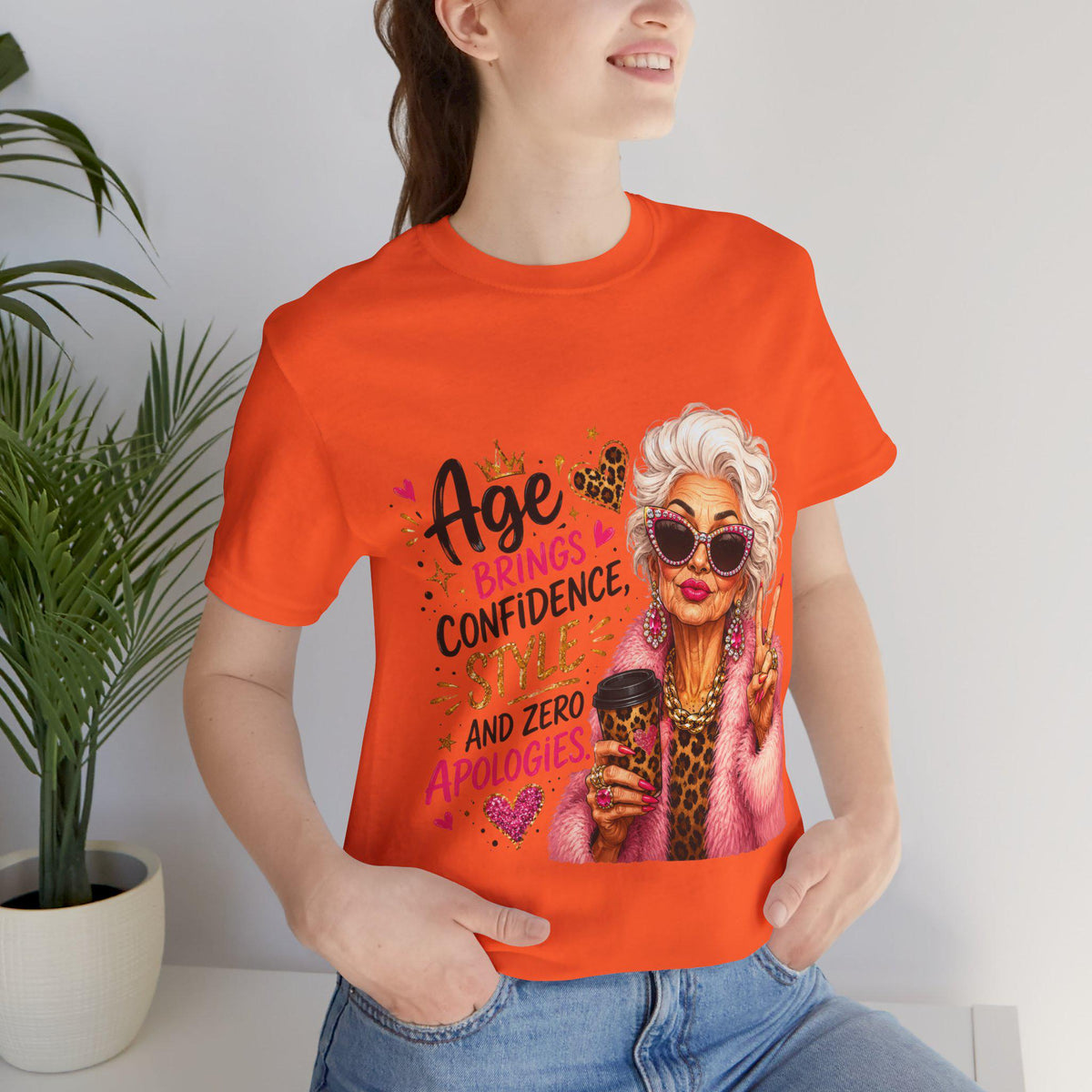 Zero apologies shirt for grandmas who own their age with style